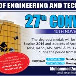 27th Convocation of the University of Engineering & Technology, Lahore is scheduled to be held on Monday, 15th November 2021